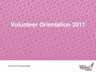 Volunteer Orientation 2011