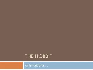 THE HOBBIT