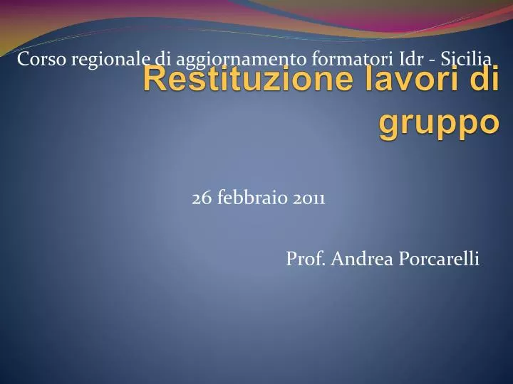 restituzione lavori di gruppo