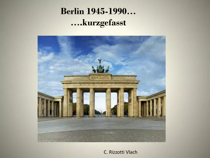 berlin 1945 1990 kurzgefasst