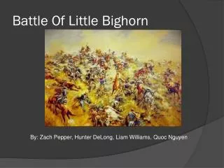 Battle Of Little Bighorn