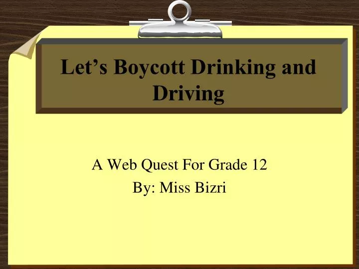 let s boycott drinking and driving
