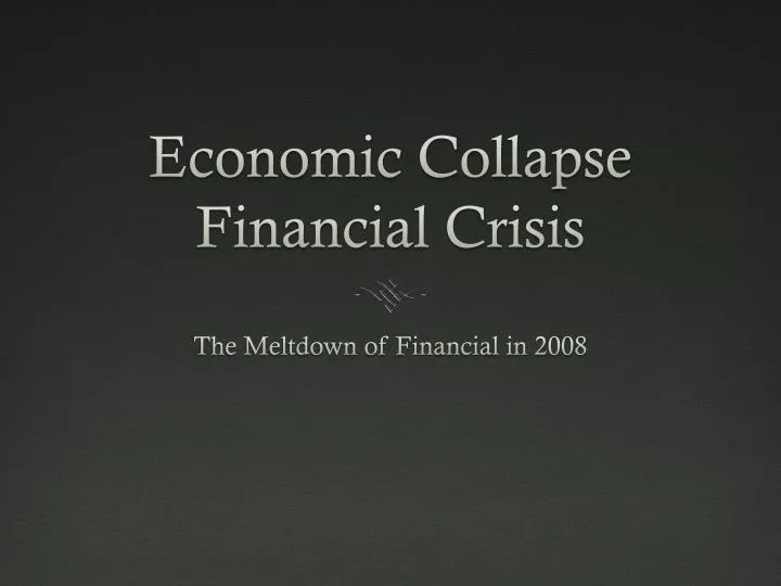 economic collapse financial crisis
