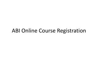 ABI Online Course Registration