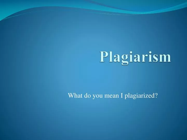 plagiarism