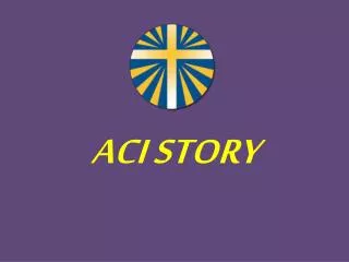 aci story