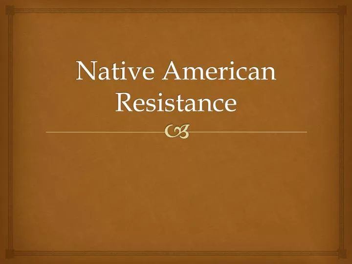 native american resistance