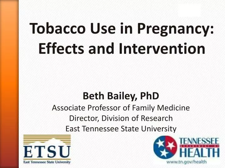tobacco use in pregnancy effects and intervention