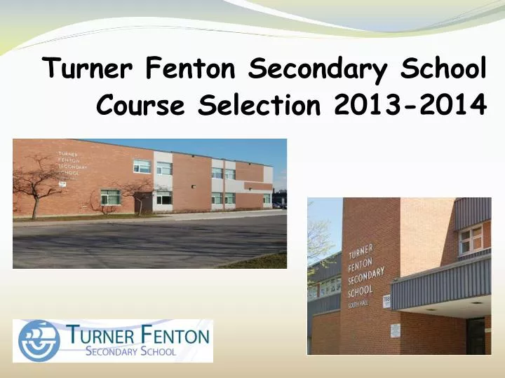 turner fenton secondary school course selection 2013 2014