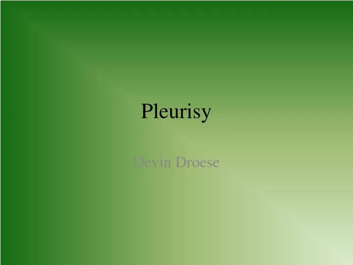 pleurisy