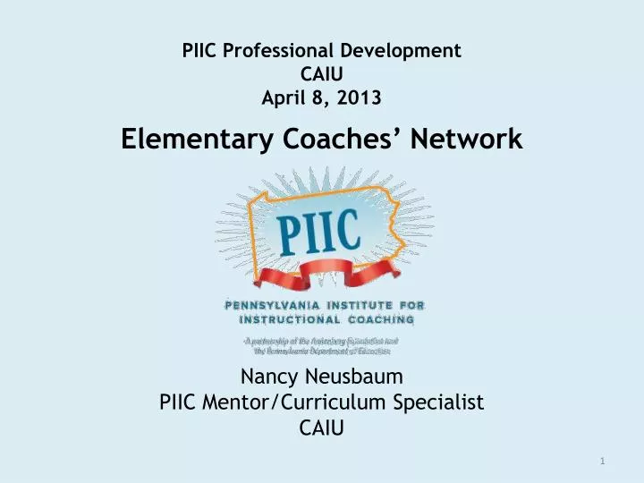 piic professional development caiu april 8 2013 elementary coaches network
