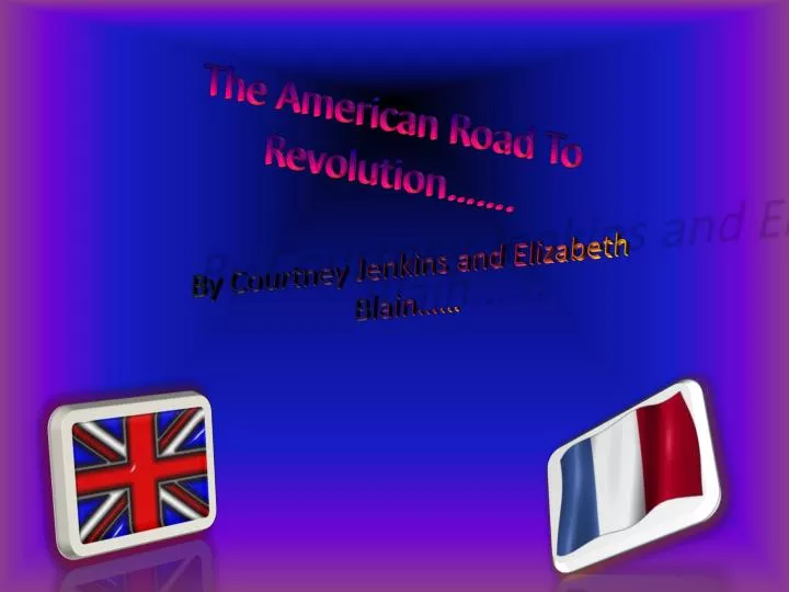 the american road to revolution
