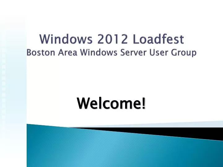 windows 2012 loadfest boston area windows server user group