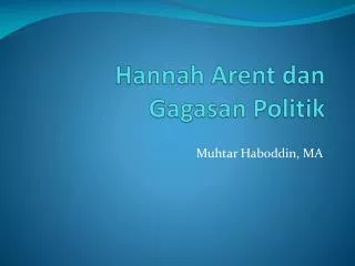 Hannah Arent dan Gagasan Politik