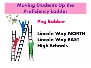 Moving Students Up the Proficiency Ladder