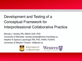 Development and Testing of a Conceptual Framework for Interprofessional Collaborative Practice