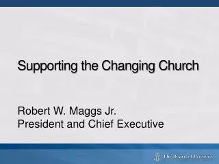 Supporting the Changing Church