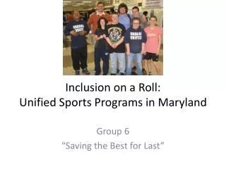 Inclusion on a Roll: Unified Sports Programs in Maryland