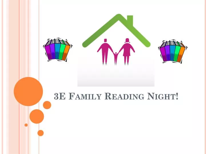 3e family reading night