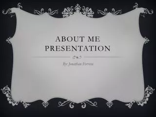 About me Presentation