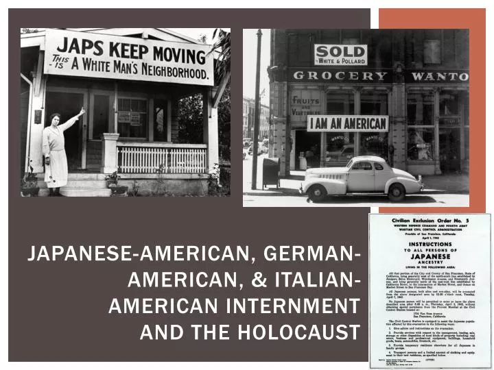 japanese american german american italian american internment and the holocaust