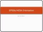 EPSSA/HESA Orientation - slide 1