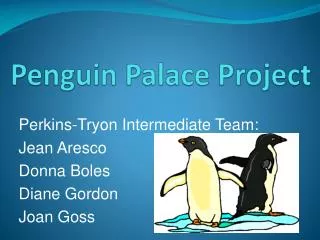 Penguin Palace Project