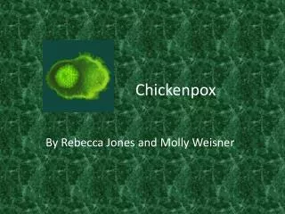 Chickenpox