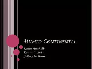 Humid Continental