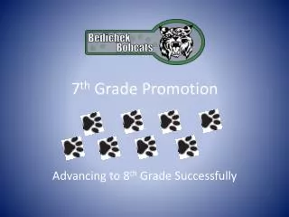 7 th Grade Promotion