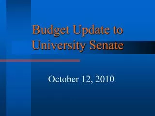 Budget Update to University Senate