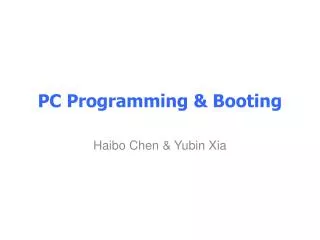 PC Programming &amp; Booting