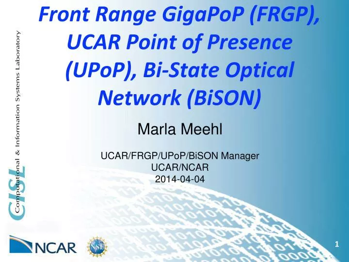 front range gigapop frgp ucar point of presence upop bi state optical network bison