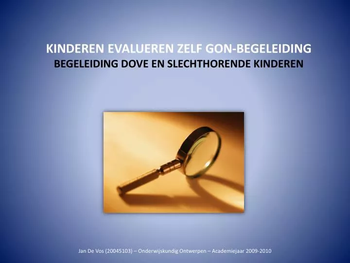 kinderen evalueren zelf gon begeleiding begeleiding dove en slechthorende kinderen