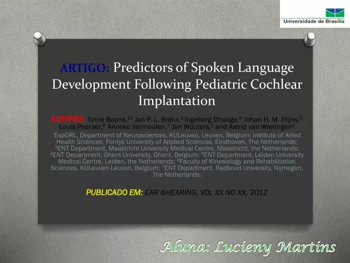 artigo predictors of spoken language development following pediatric cochlear implantation