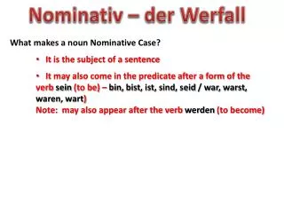 What makes a noun Nominative Case?