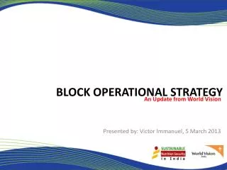 Block operational strategy