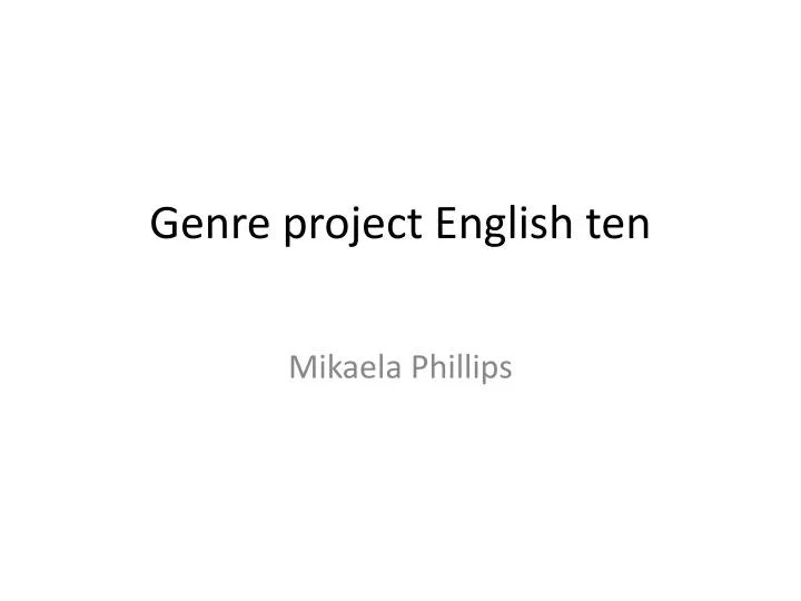 genre project english ten