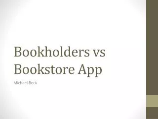 Bookholders vs Bookstore App