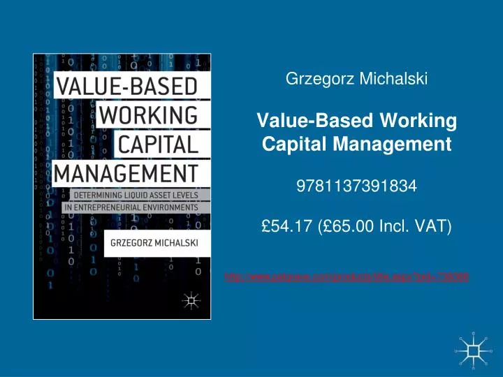 grzegorz michalski value based working capital management 9781137391834 54 17 65 00 incl vat