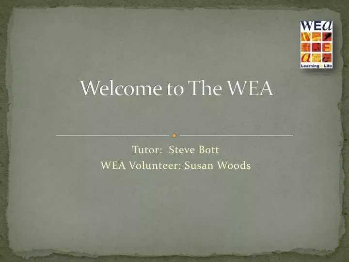 welcome to the wea