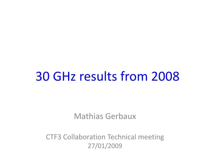 mathias gerbaux ctf3 collaboration technical meeting 27 01 2009