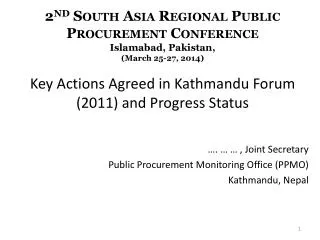 2 nd South Asia Regional Public Procurement Conference Islamabad, Pakistan, (March 25-27, 2014)