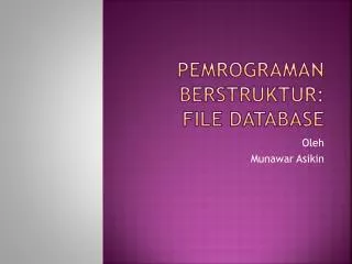 pemrograman berstruktur file database