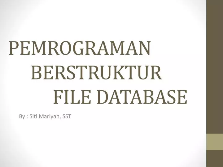 pemrograman berstruktur file database