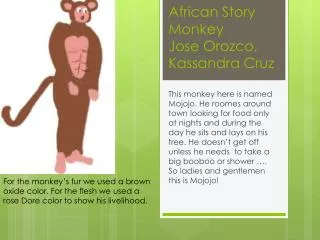 African Story Monkey Jose Orozco, Kassandra Cruz