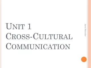 Unit 1 Cross-Cultural Communication