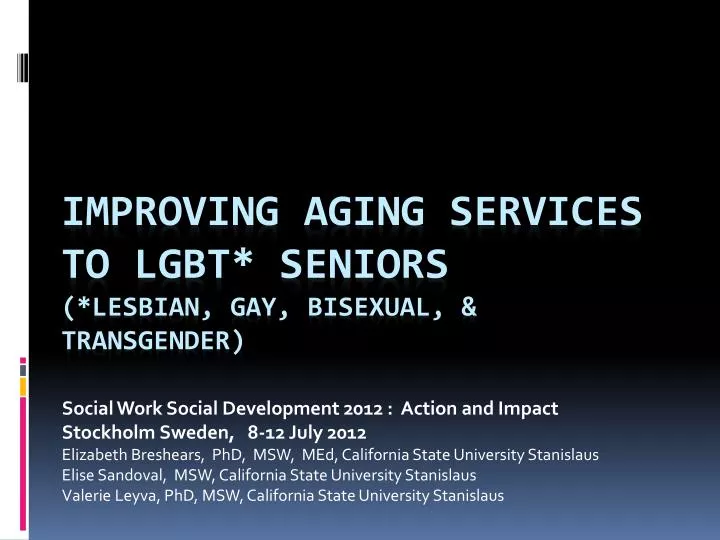 improving aging services to lgbt seniors lesbian gay bisexual transgender
