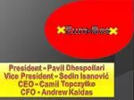 Leadership Team of Euro-Bos: President, Vice President, CEO, and CFO Appointments - slide 1
