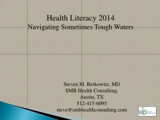 Health Literacy 2014 Navigating Sometimes Tough Waters